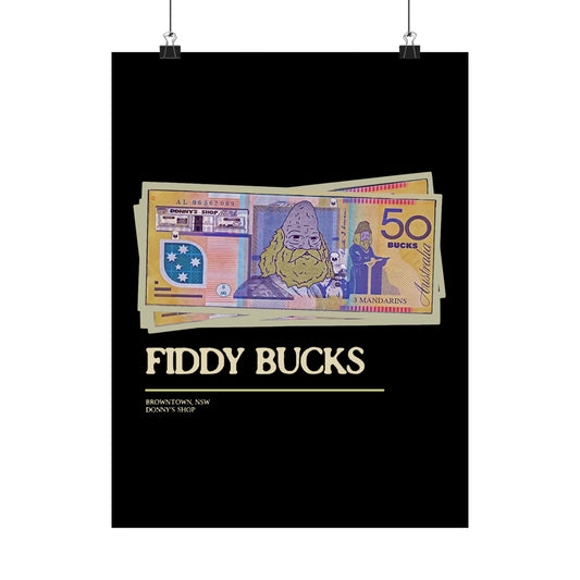 Fiddy Bucks Wall Poster