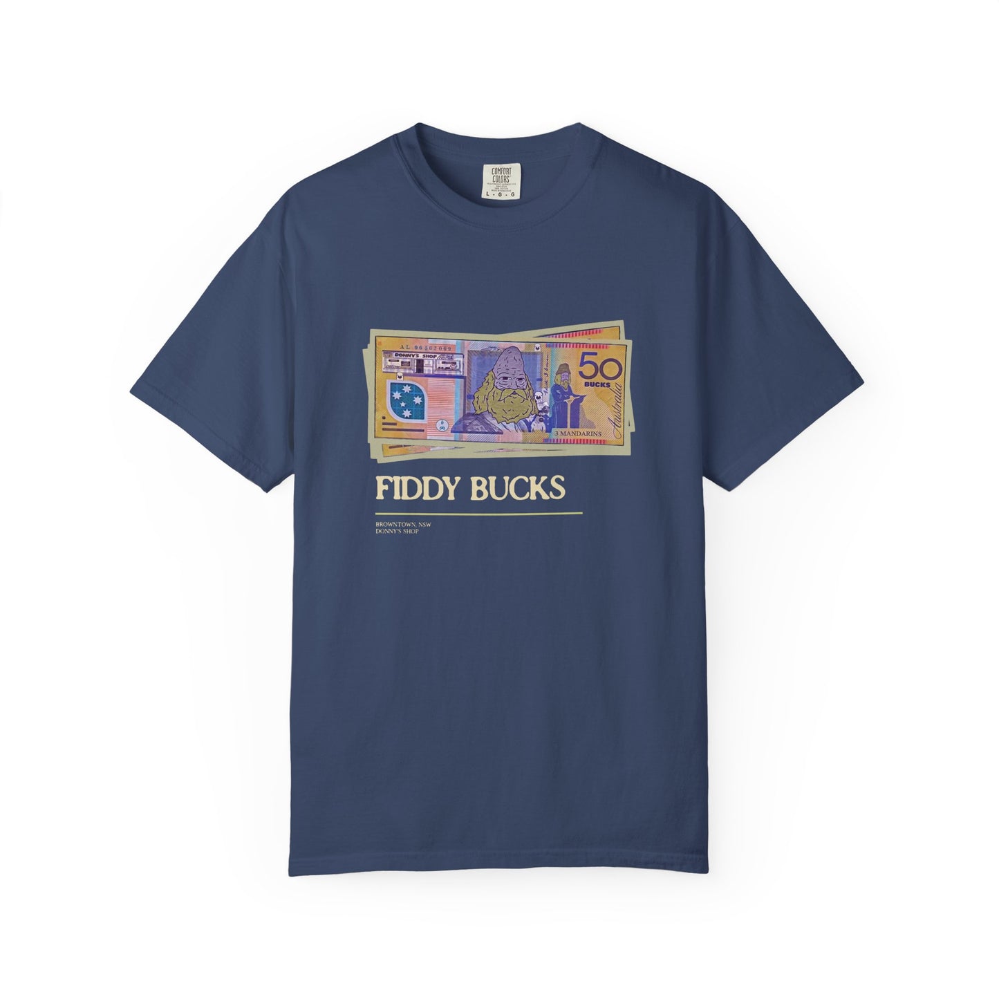 Fiddy Bucks T-Shirt