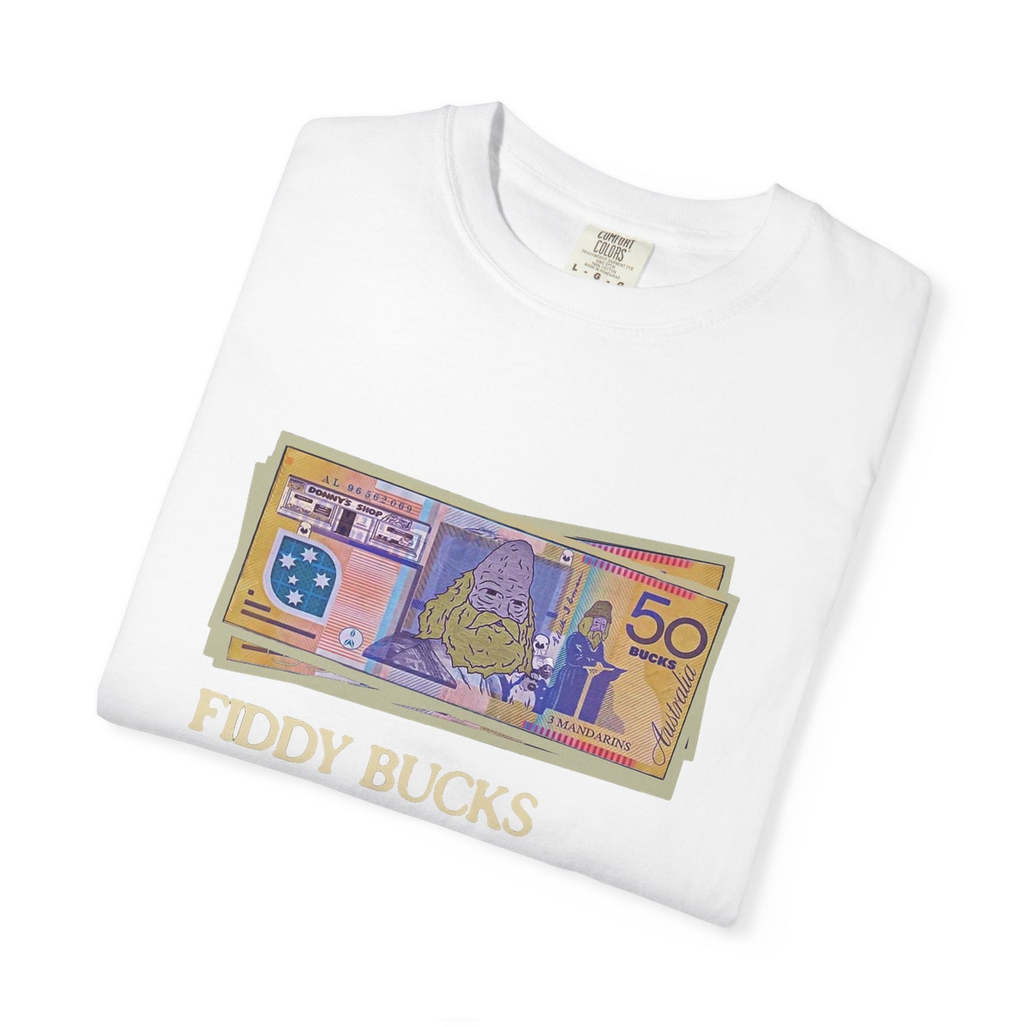 Fiddy Bucks T-Shirt