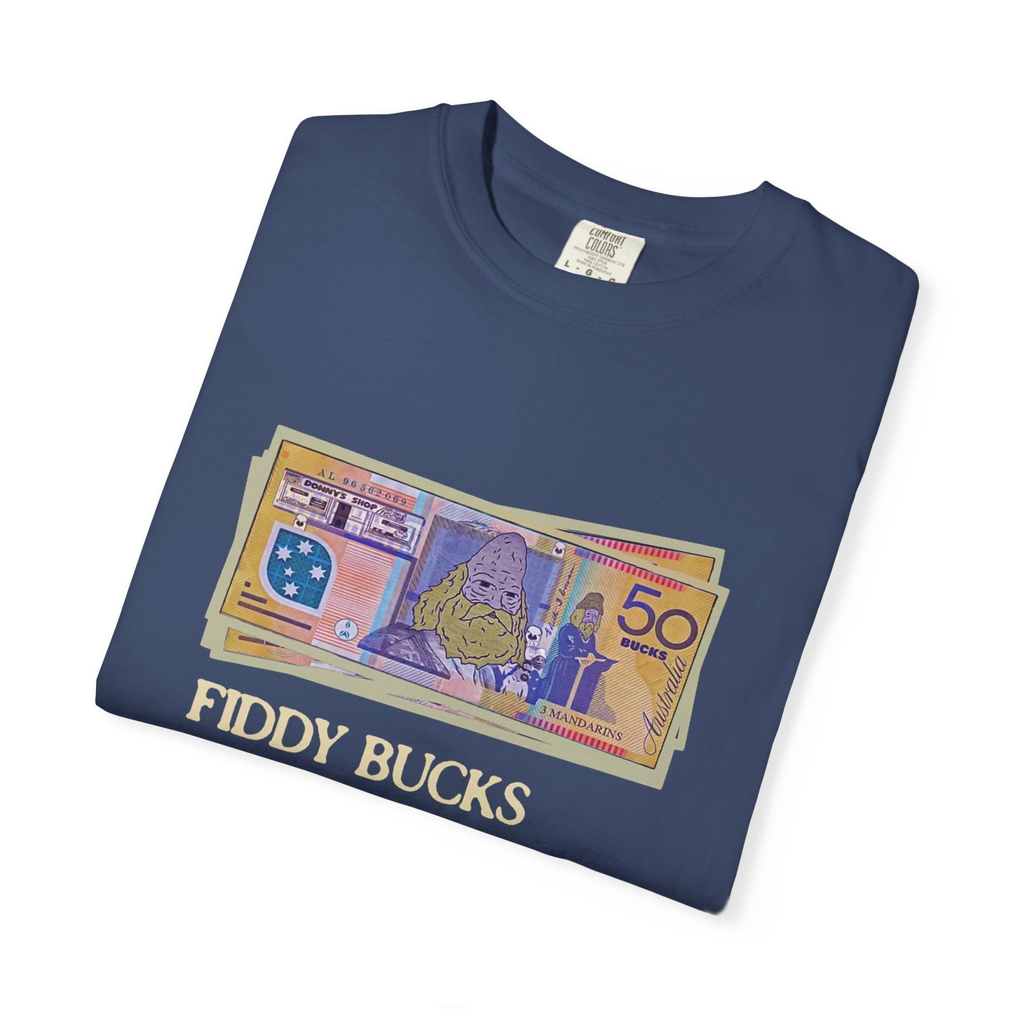 Fiddy Bucks T-Shirt