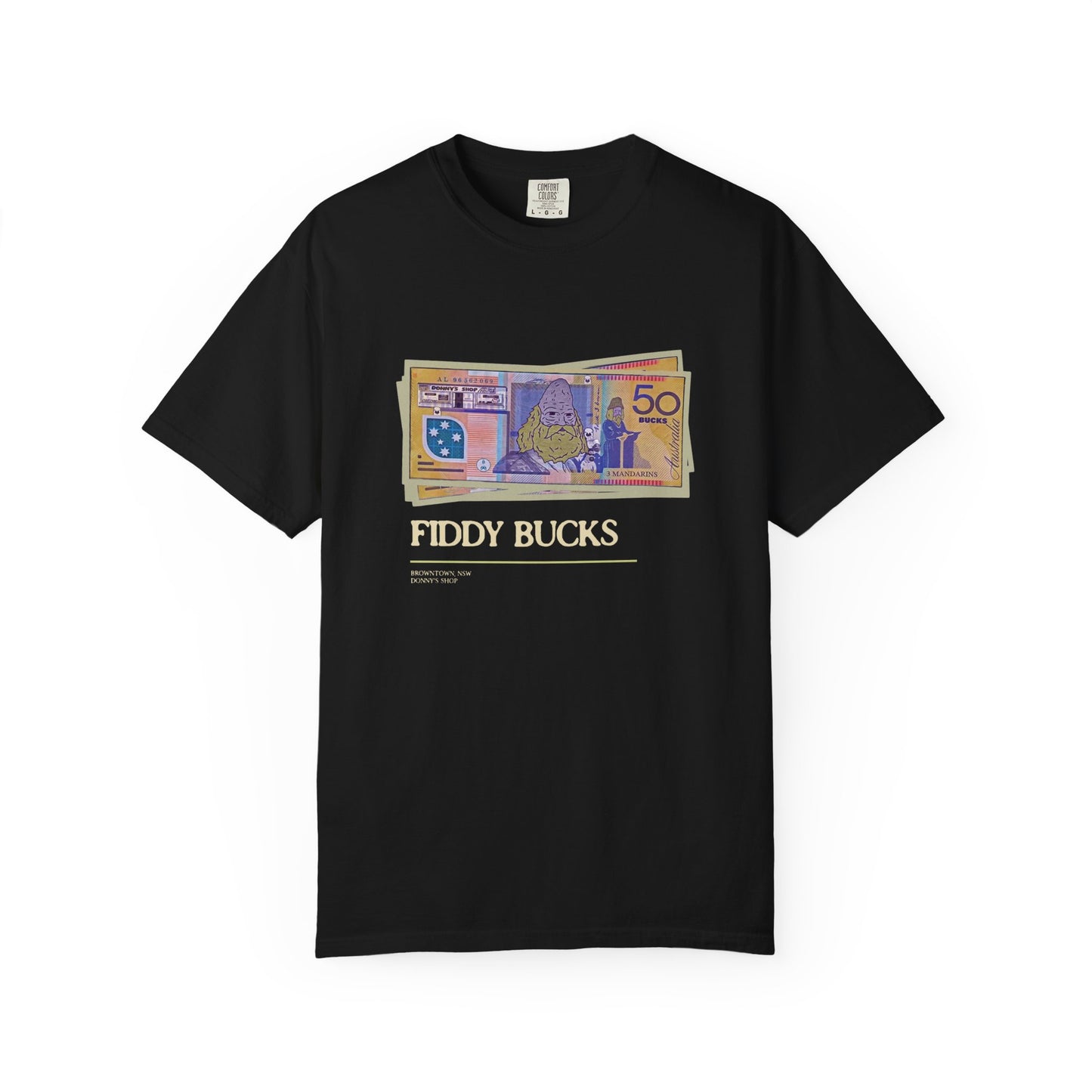 Fiddy Bucks T-Shirt