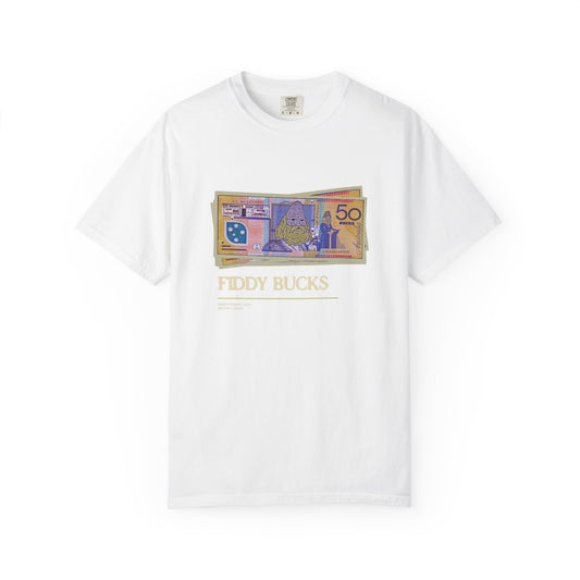 Fiddy Bucks T-Shirt