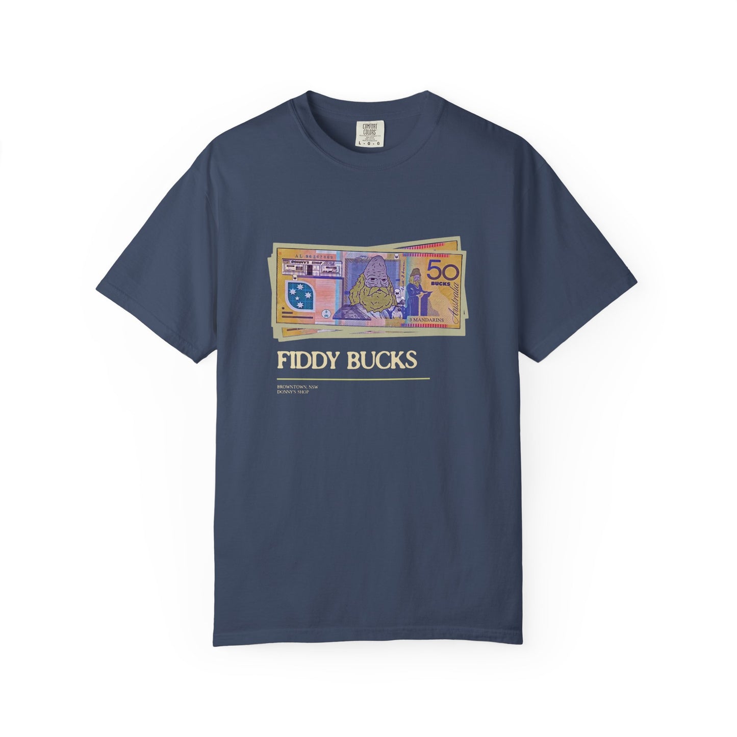 Fiddy Bucks T-Shirt